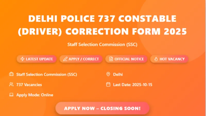 SSC Delhi Police Constable Driver Male Recruitment 2025 Online Form