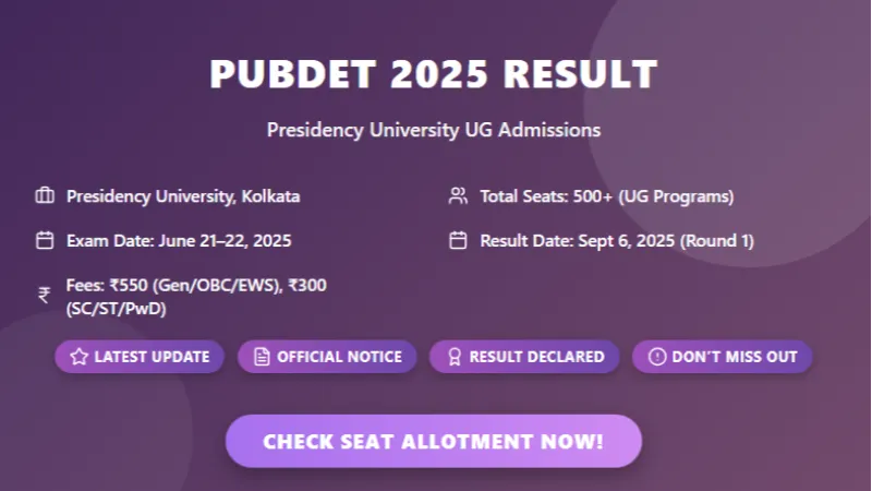 PUBDET 2025 Round 1 Seat Allotment Result